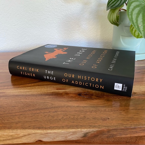 The Urge: Our History of Addiction by Carl Erik Fisher, Hardcover - Picture 4 of 7